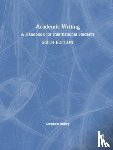 Bailey, Stephen (Taught English internationally and at the Univ of Nottingham & Derby Univ & has previously published with Routledge) - Academic Writing