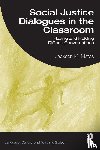 Matos, Jackson M. (Mount Holyoke College) - Social Justice Dialogues in the Classroom