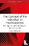 Moncayo, Raul (Training Analyst - The Concept of the Individual in Psychoanalysis