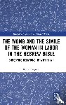 Langton, Karen - The Womb and the Simile of the Woman in Labor in the Hebrew Bible