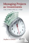 Devaux, Stephen A. - Managing Projects as Investments