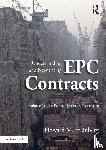 Steinberg, Howard M. - Understanding and Negotiating EPC Contracts, Volume 1