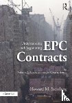 Steinberg, Howard M. - Understanding and Negotiating EPC Contracts, Volume 2