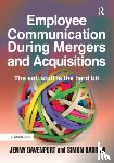 Davenport, Jenny, Barrow, Simon - Employee Communication During Mergers and Acquisitions