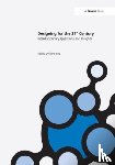  - Designing for the 21st Century