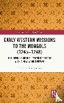  - Early Western Missions to the Mongols (1245–1248)