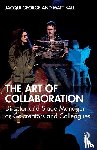 George, Jacqui, Ball, Matt - The Art of Collaboration