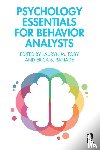  - Psychology Essentials for Behavior Analysts