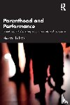 Marshall (Vale), Alice - Parenthood and Performance