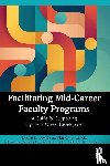 Boyd, Diane E., Chick, Nancy L. - Facilitating Mid-Career Faculty Programs