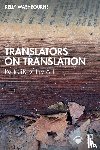 Washbourne, Kelly - Translators on Translation