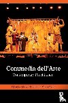  - Commedia dell’Arte