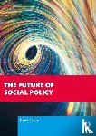 Greve, Bent (Roskilde University - The Future of Social Policy