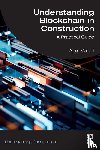Maciel, Abel (Design Computation Ltd.) - Understanding Blockchain in Construction