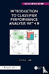 Saw, Sutaip L.C. - Introduction to Classifier Performance Analysis with R