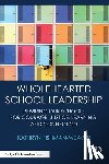 Fishman-Weaver, Kathryn (University of Missouri - Wholehearted School Leadership
