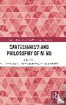  - Cartesianism and Philosophy of Mind