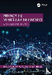 Ma, Baihe, Wang, Xu, Ni, Wei, Liu, Ren Ping - Privacy in Vehicular Networks