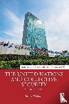 Wilson, Gary (Liverpool John Moores University - The United Nations and Collective Security