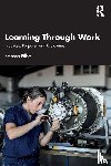 Billett, Stephen - Learning Through Work