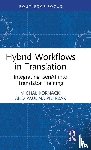 Kornacki, Michal, Pietrzak, Paulina - Hybrid Workflows in Translation