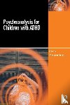  - Psychoanalysis for Children with ADHD