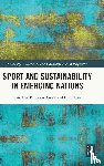  - Sport and Sustainability in Emerging Nations