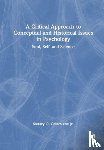 Gaines, Jr. - A Critical Approach to Conceptual and Historical Issues in Psychology