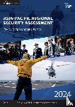  - Asia-Pacific Regional Security Assessment 2024