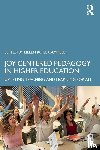  - Joy-Centered Pedagogy in Higher Education