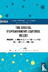  - The Digital Empowerment-Control Nexus