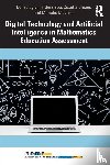  - Digital Technology and Artificial Intelligence in Mathematics Education Assessment