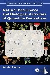 Khadem, Shahriar - Natural Occurrence and Biological Activities of Quinoline Derivatives