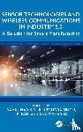  - Sensor Technologies and Wireless Communications in Industry 5.0