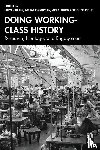  - Doing Working-Class History