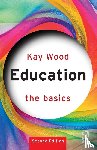 Wood, Kay - Education: The Basics