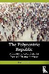 Thunder, David - The Polycentric Republic
