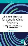 Dryden, Windy (Goldsmiths - Efficient Therapy for Specific Client Problems