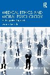 Andrade, Gabriel - Medical Ethics and Moral Psychology