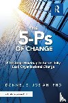 Josiah, Donnell - The 5-Ps of Change