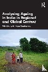  - Analysing Ageing in India in Regional and Global Context