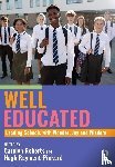  - Well Educated: Leading Schools with Wonder, Joy and Wisdom