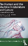  - The Human and the Machine in Literature and Culture