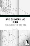 Ding, Liyang - Hans Scharoun and China