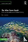 Lawrence, Paul - The Wise Team Coach