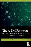 Jones, Neira - The A-Z of Payments