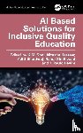  - AI Based Solutions for Inclusive Quality Education