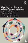 Frawley, Patsie, Fitzsimons, Nancy - Flipping the Story on Disability and Violence
