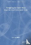 Muhlert, Matthias - Navigating the Cyber Maze