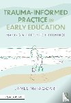 McTaggart, James - Trauma-Informed Practice in Early Education